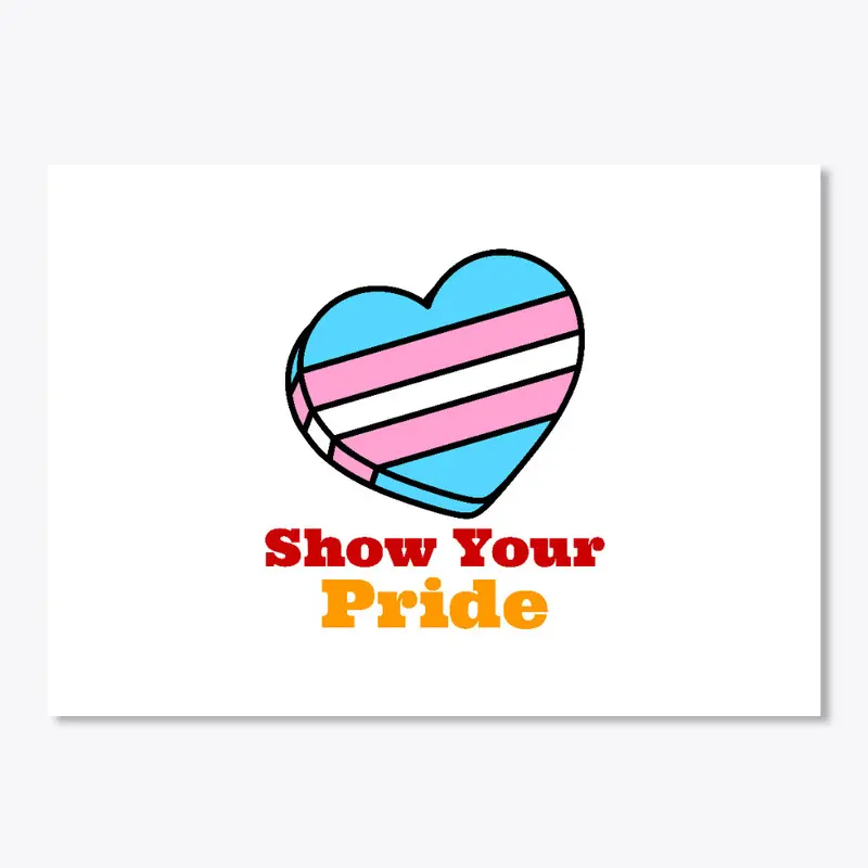 Show Your Pride - Transgender