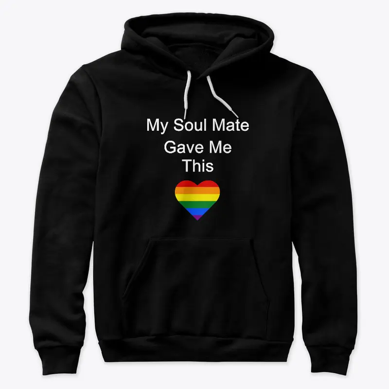 My Soul Mate Gave Me This - LGBT