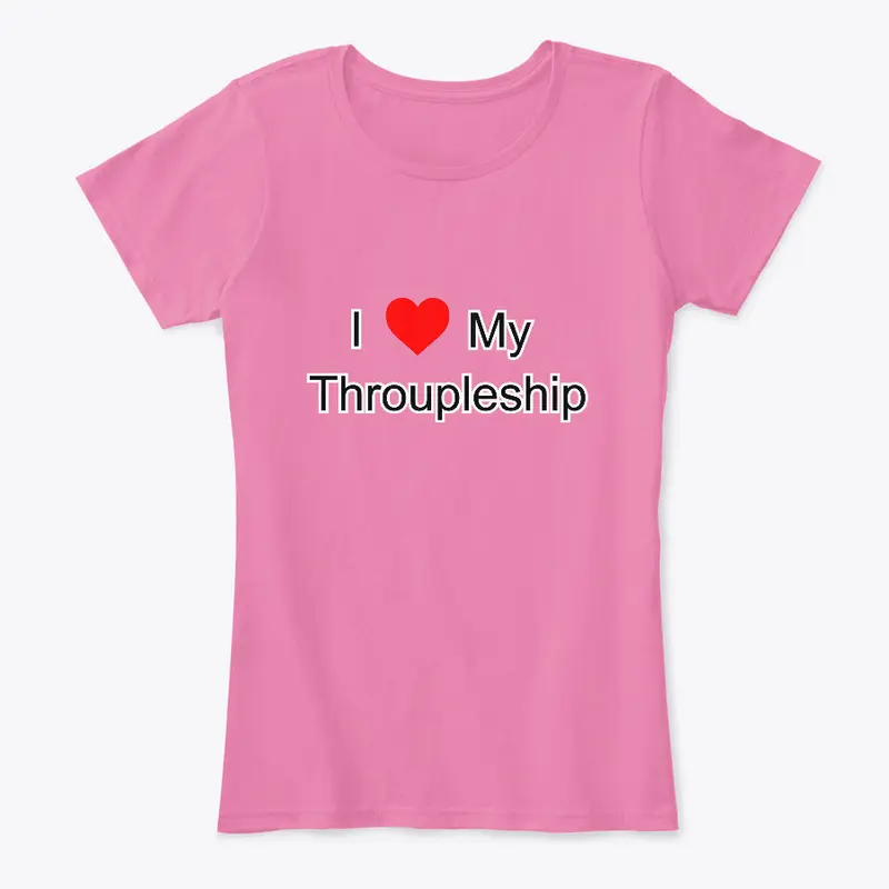 I Love My Throupleship